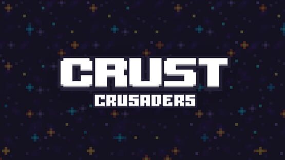 Crust Crusaders gameplay screenshot