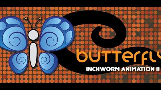 Butterfly: Inchworm Animation II official artwork 1