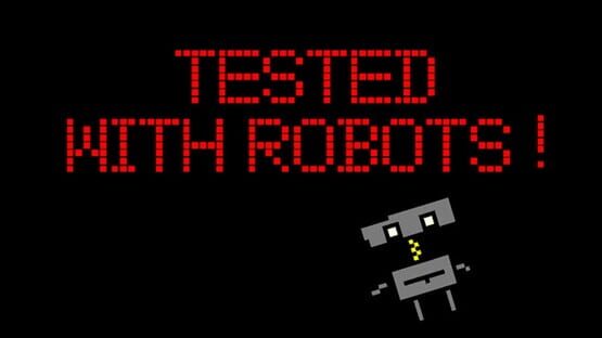 Tested With Robots! official artwork 1