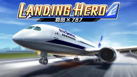 Landing Hero: Haneda x 787 gameplay screenshot