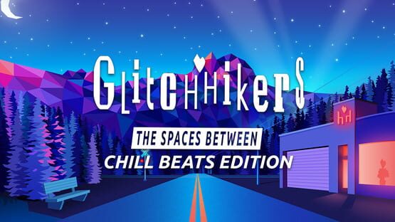 Glitchhikers: The Spaces Between - Chill Beats Edition official artwork 1