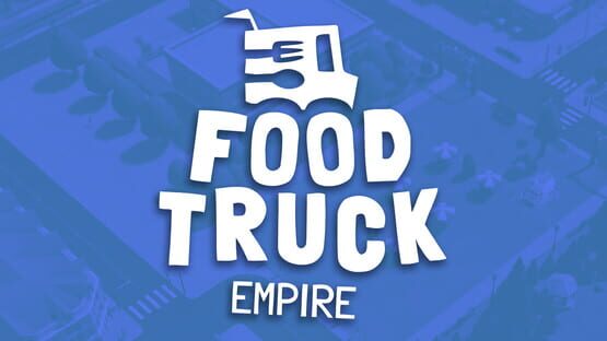 Food Truck Empire official artwork 1