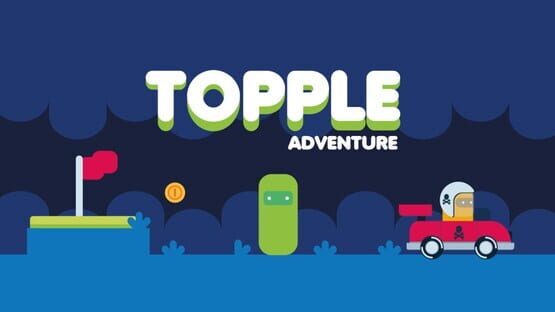 Topple Adventure gameplay screenshot