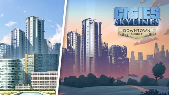 Cities: Skylines - Downtown Bundle gameplay screenshot