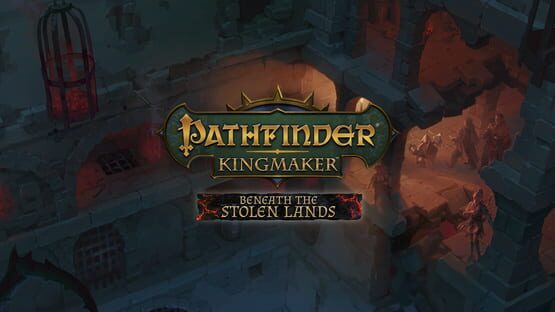 Pathfinder: Kingmaker - Beneath the Stolen Lands official artwork 1