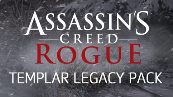 Assassin’s Creed Rogue: Templar Legacy Pack gameplay screenshot