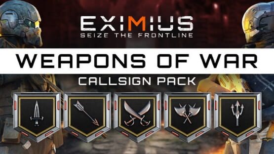 Eximius: Seize the Frontline - Exclusive Callsign Pack: Weapons of War gameplay screenshot