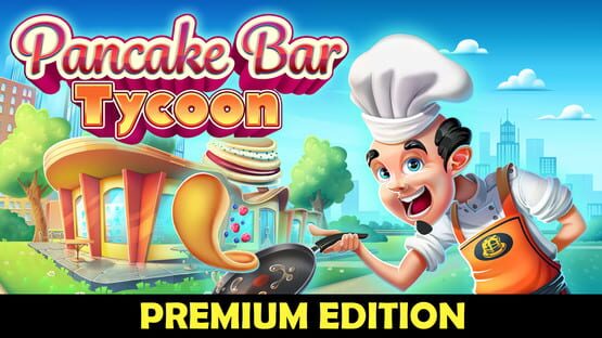 Pancake Bar Tycoon: Premium Edition official artwork 1