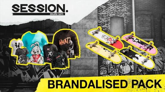 Session: Skate Sim - Brandalised Pack official artwork 1