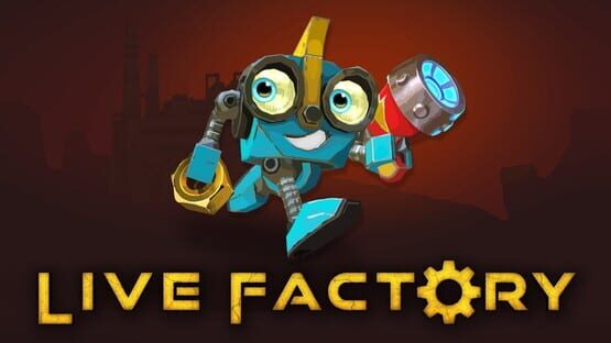 Live Factory official artwork 1