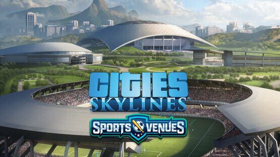 Cities: Skylines - Content Creator Pack: Sports Venues official artwork 1
