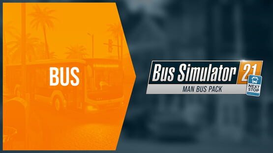 Bus Simulator 21: Next Stop - MAN Bus Pack official artwork 1