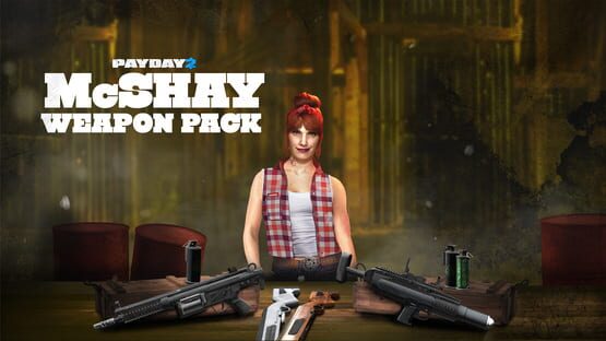 Payday 2: McShay Weapon Pack official artwork 1