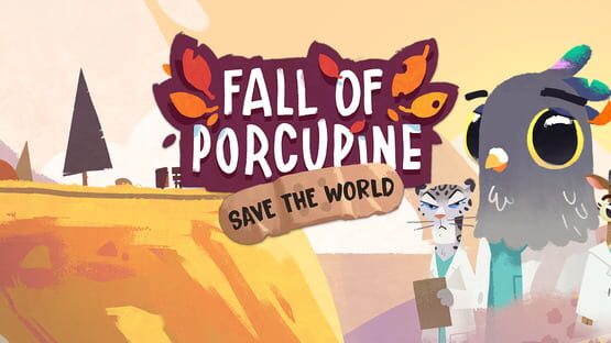 Fall of Porcupine: Save the World Edition official artwork 1