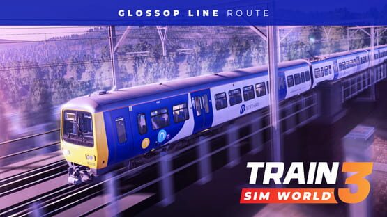 Train Sim World 3: Glossop Line - Manchester: Hadfield & Glossop Route official artwork 1