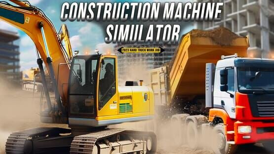 Construction Machine Simulator 2023: Hard Truck Work Job official artwork 3