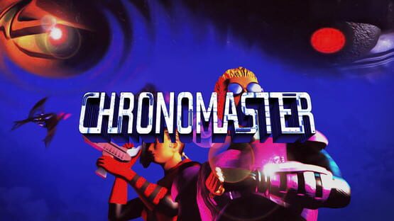 Chronomaster official artwork 2