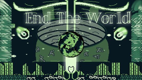 End The World gameplay screenshot