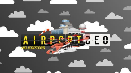 Airport CEO: Helicopters official artwork 1