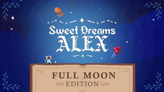 Sweet Dreams Alex: Full Moon Edition gameplay screenshot