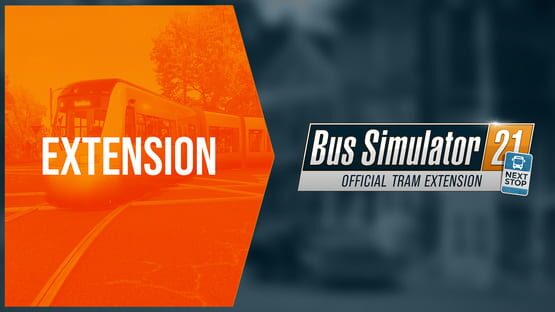 Bus Simulator 21: Next Stop - Official Tram Extension official artwork 1