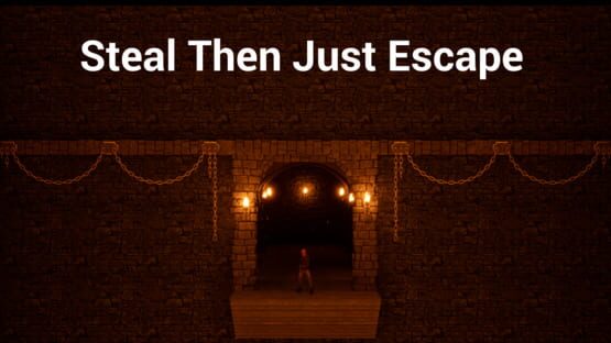 Steal Then Just Escape gameplay screenshot