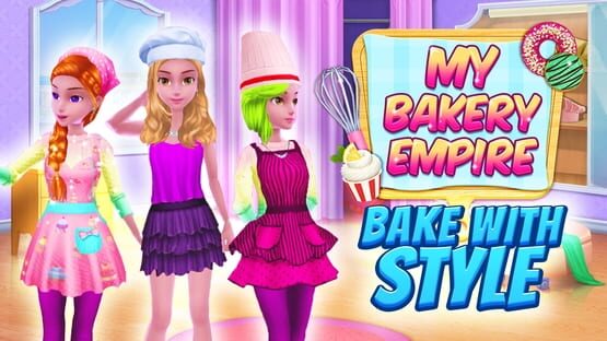 My Bakery Empire: Bake With Style official artwork 1