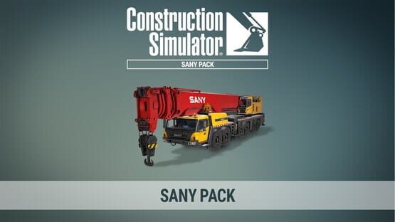 Construction Simulator: SANY Pack official artwork 1