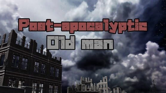 Post-apocalyptic Old man gameplay screenshot