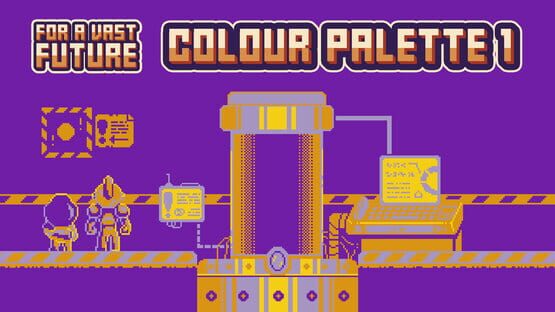 For a Vast Future: Colour Palette 1 gameplay screenshot