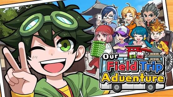 Our Field Trip Adventure official artwork 1