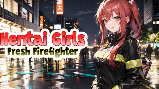 Hentai Girls: Fresh Firefighter gameplay screenshot