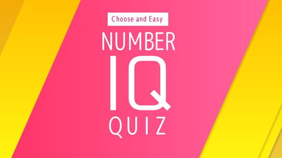 Choose and Easy Number IQ Quiz gameplay screenshot