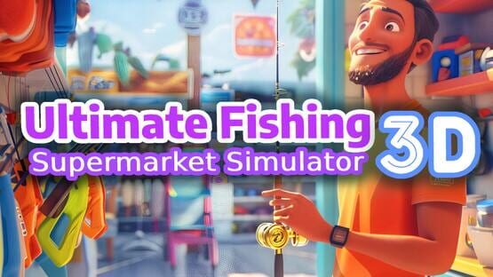 Ultimate Fishing Supermarket Simulator 3D official artwork 1