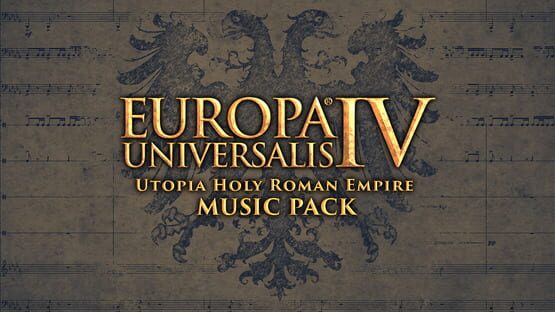 Europa Universalis IV: Utopia Holy Roman Empire Music Pack gameplay screenshot