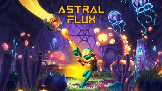 Astral Flux official artwork 1