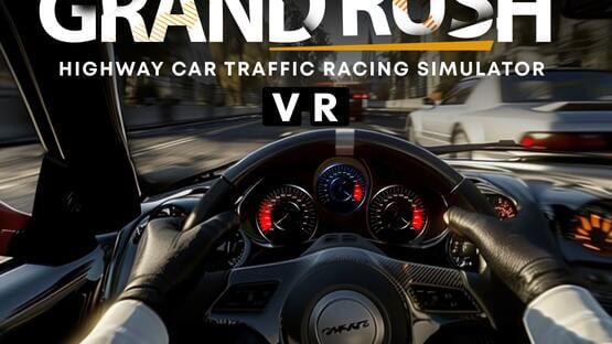 Grand Rush VR: Highway Car Traffic Racing Simulator official artwork 3