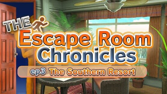 The Escape Room Chronicles ep3: The Southern Resort official artwork 1