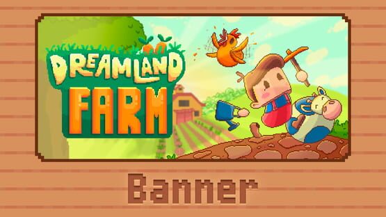 Dreamland Farm: Banner gameplay screenshot