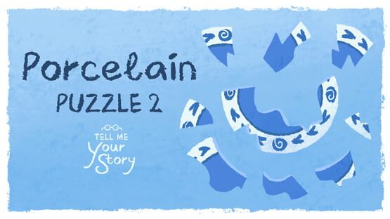 Tell Me Your Story: Porcelain Puzzle 2 gameplay screenshot