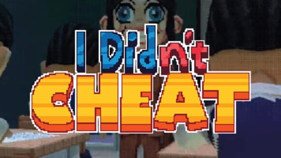 I Didn't Cheat gameplay screenshot