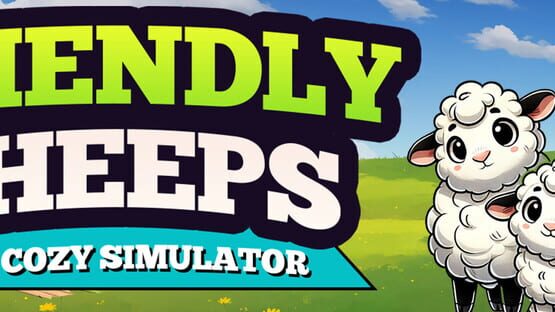 Friendly Sheeps: A Cozy Simulator official artwork 1