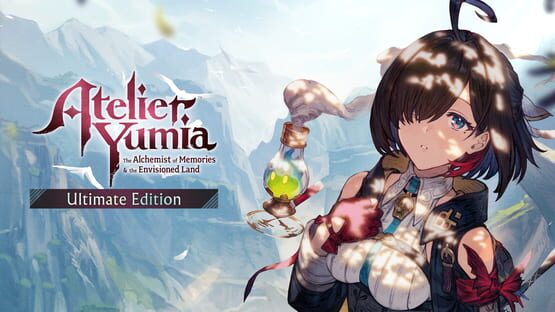 Atelier Yumia: The Alchemist of Memories & the Envisioned Land - Ultimate Edition official artwork 1