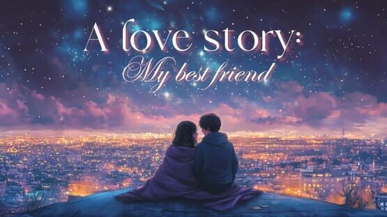 A Love Story: My Best Friend official artwork 1