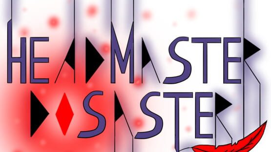 Headmaster Disaster official artwork 2