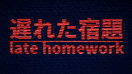 Late Homework gameplay screenshot