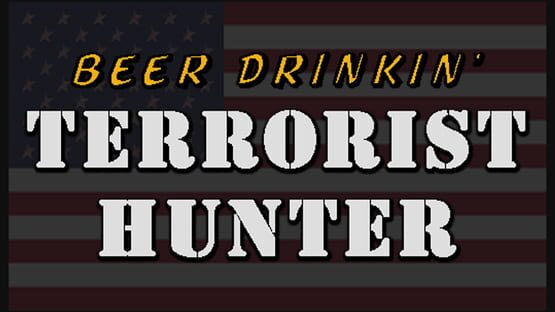 Beer Drinkin' Terrorist Hunter gameplay screenshot