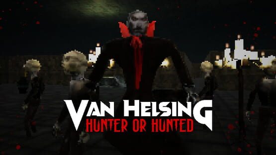 Van Helsing: Hunter or Hunted gameplay screenshot