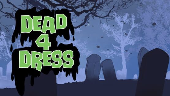 Dead 4 Dress gameplay screenshot