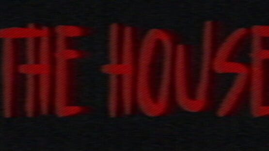 The House gameplay screenshot